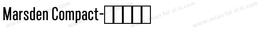 Marsden Compact字体转换